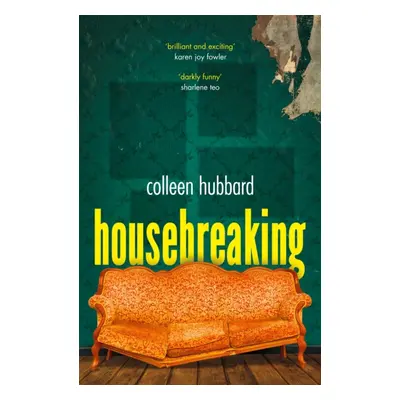 "Housebreaking" - "" ("Hubbard Colleen")(Pevná vazba)