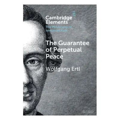 "The Guarantee of Perpetual Peace" - "" ("Ertl Wolfgang")(Paperback)