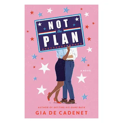 "Not the Plan" - "" ("de Cadenet Gia")(Paperback)