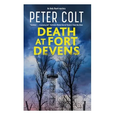 "Death at Fort Devens" - "" ("Colt Peter")(Paperback)