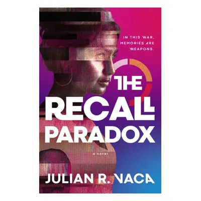 "The Recall Paradox" - "" ("Vaca Julian Ray")(Paperback)