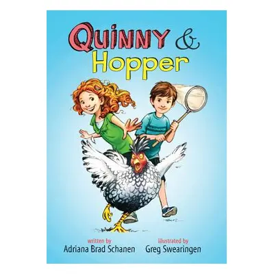 "Quinny & Hopper" - "" ("Schanen Adriana Brad")(Pevná vazba)