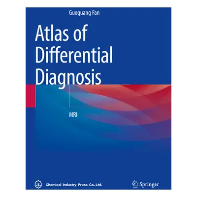 "Atlas of Differential Diagnosis: MRI" - "" ("Fan Guoguang")(Paperback)