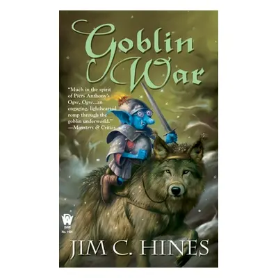 "Goblin War" - "" ("Hines Jim C.")(Mass Market Paperbound)