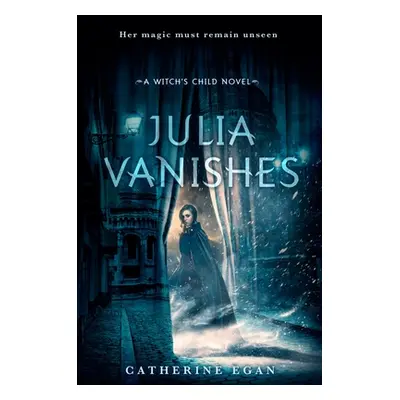 "Julia Vanishes" - "" ("Egan Catherine")(Paperback)