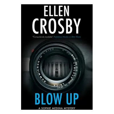 "Blow Up" - "" ("Crosby Ellen")(Paperback)