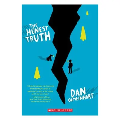 "The Honest Truth" - "" ("Gemeinhart Dan")(Paperback)