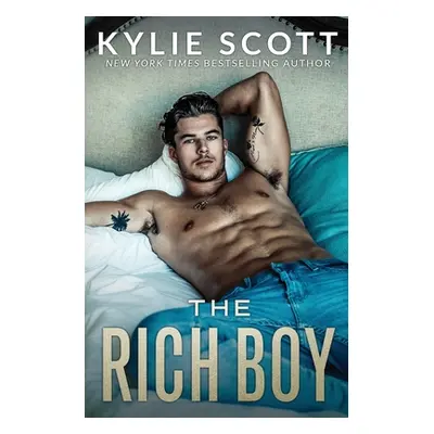 "The Rich Boy" - "" ("Scott Kylie")(Paperback)