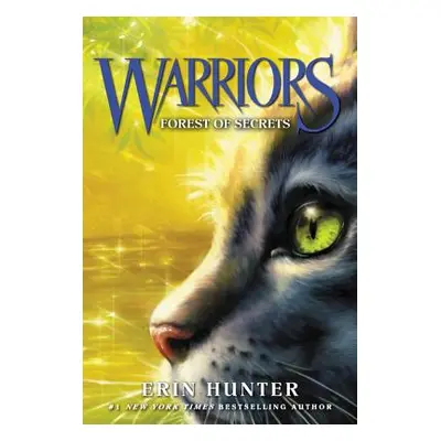 "Warriors #3: Forest of Secrets" - "" ("Hunter Erin")(Paperback)