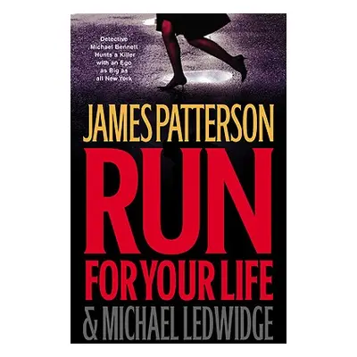 "Run for Your Life" - "" ("Patterson James")(Pevná vazba)