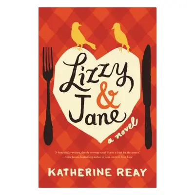 "Lizzy and Jane" - "" ("Reay Katherine")(Paperback)