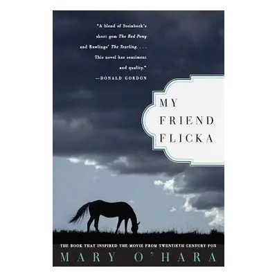 "My Friend Flicka" - "" ("O'Hara Mary")(Paperback)