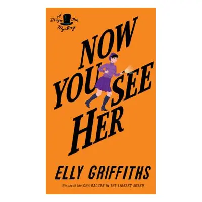 "Now You See Them" - "" ("Griffiths Elly")(Paperback)