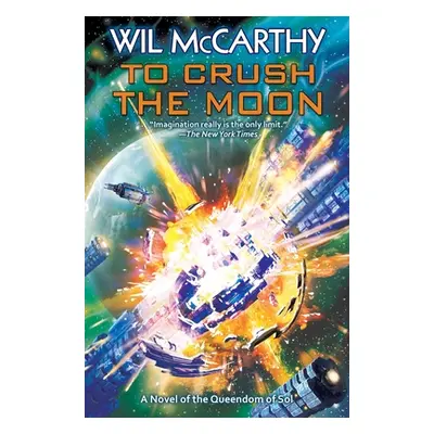 "To Crush the Moon, 3" - "" ("McCarthy Wil")(Paperback)