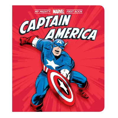 "Captain America: My Mighty Marvel First Book" - "" ("Marvel Entertainment")(Board Books)