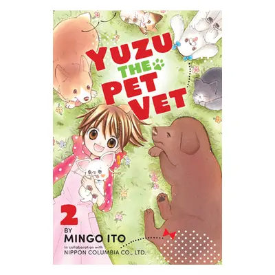 "Yuzu the Pet Vet 2" - "" ("Ito Mingo")(Paperback)