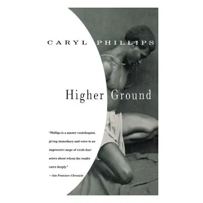 "Higher Ground" - "" ("Phillips Caryl")(Paperback)