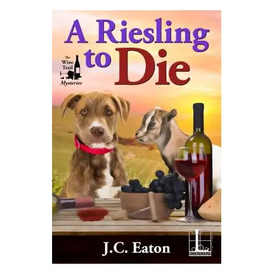 "A Riesling to Die" - "" ("Eaton J. C.")(Paperback)