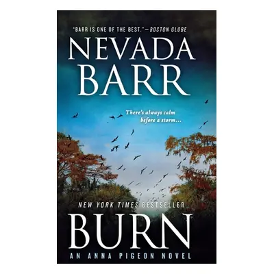 "Burn: An Anna Pigeon Novel" - "" ("Barr Nevada")(Paperback)