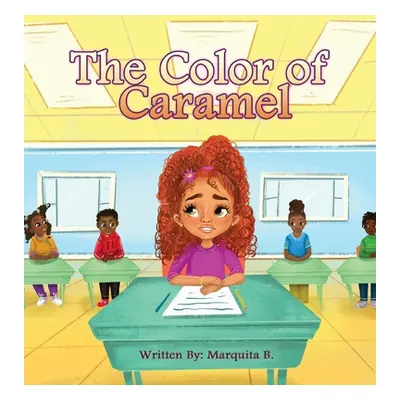 "The Color of Caramel" - "" ("B Marquita")(Pevná vazba)