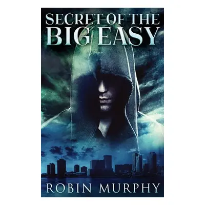 "Secret Of The Big Easy" - "" ("Murphy Robin")(Paperback)