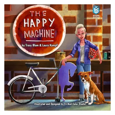 "The Happy Machine" - "" ("Kampf Laura")(Paperback)