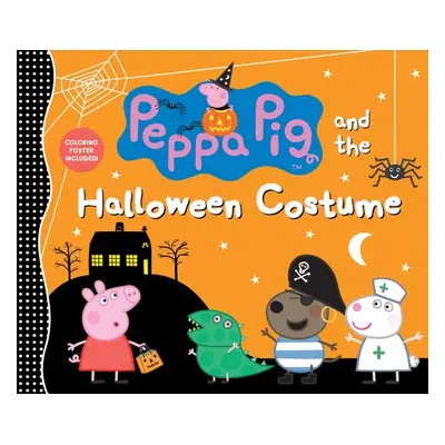 "Peppa Pig and the Halloween Costume" - "" ("Candlewick Press")(Pevná vazba)