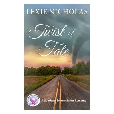 "Twist of Fate: A Sweet Enemies to Lovers Romance" - "" ("Nicholas Lexie")(Paperback)