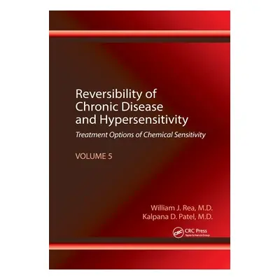 "Reversibility of Chronic Disease and Hypersensitivity, Volume 5: Treatment Options of Chemical 