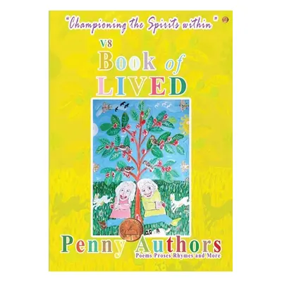 "V8 Book of Lived" - "" ("Authors Penny")(Paperback)