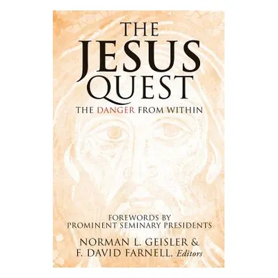 "The Jesus Quest" - "" ("Geisler Norman L.")(Paperback)