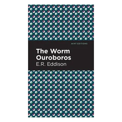 "The Worm Ouroboros" - "" ("Eddison E. R.")(Pevná vazba)