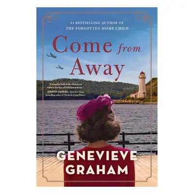 "Come from Away" - "" ("Graham Genevieve")(Paperback)