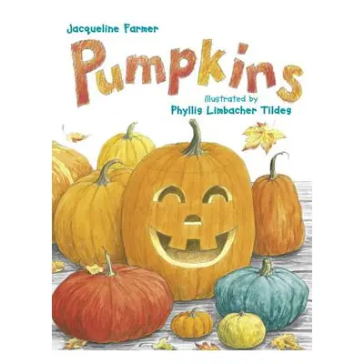 "Pumpkins" - "" ("Farmer Jacqueline")(Paperback)