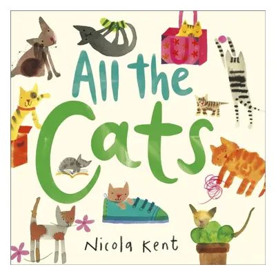 "All the Cats" - "" ("Kent Nicola")(Pevná vazba)