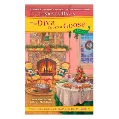 "The Diva Cooks a Goose" - "" ("Davis Krista")(Mass Market Paperbound)