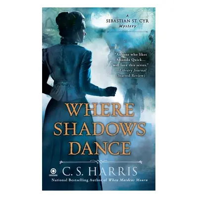 "Where Shadows Dance" - "" ("Harris C. S.")(Mass Market Paperbound)