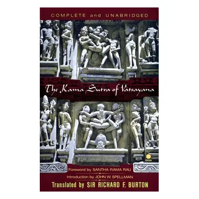 "The Kama Sutra of Vatsayana: The Classic Hindu Treatise on Love and Social Conduct" - "" ("Vats