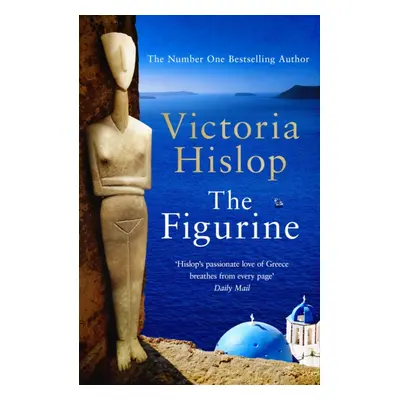 "Figurine" - "The brand NEW novel from the author of The Island" ("Hislop Victoria")(Pevná vazba