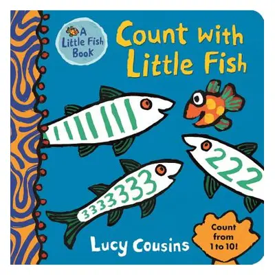 "Count with Little Fish" - "" ("Cousins Lucy")(Board Books)