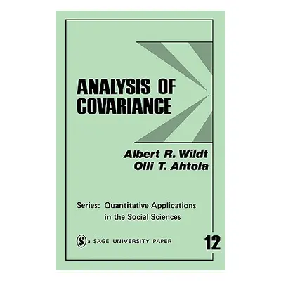 "Analysis of Covariance" - "" ("Wildt Albert R.")(Paperback)