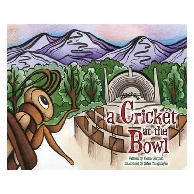 "A Cricket at the Bowl" - "" ("German Glenn")(Pevná vazba)