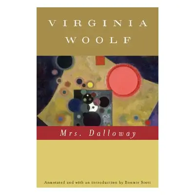 "Mrs. Dalloway (Annotated)" - "" ("Woolf Virginia")(Paperback)