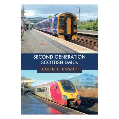 "Second Generation Scottish Dmus" - "" ("Howat Colin J.")(Paperback)