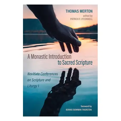 "A Monastic Introduction to Sacred Scripture" - "" ("Merton Thomas")(Paperback)