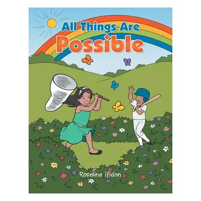 "All Things Are Possible" - "" ("Ifidon Roseline")(Paperback)