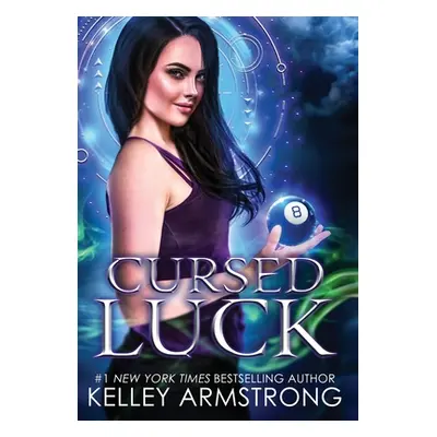 "Cursed Luck" - "" ("Armstrong Kelley")(Pevná vazba)