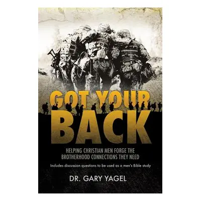 "Got Your Back" - "" ("Yagel Gary")(Paperback)