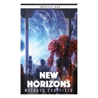 "New Horizons" - "" ("Chatfield Michael")(Pevná vazba)