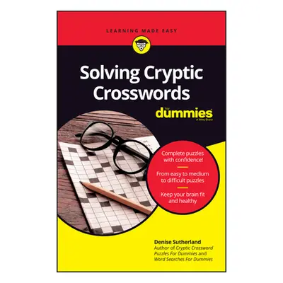 "Solving Cryptic Crosswords for Dummies" - "" ("Sutherland Denise")(Paperback)